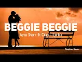 Beggie Beggie - Ayra Starr ft Ckay (Acoustic Lyrics)