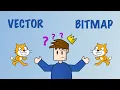 Bitmap vs Vector Graphics Scratch Tutorial