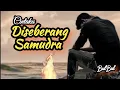Lagu Cinta di Seberang Samudra| Lagu Slow Rock Penuh Kerinduan 2025 | Sound Official 