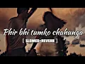 Download Lagu 𝙋𝙝𝙞𝙧 𝙗𝙝𝙞 𝙩𝙪𝙢𝙠𝙤 𝙘𝙝𝙖𝙝𝙪𝙣𝙜𝙖 | [𝙨𝙡𝙤𝙬𝙚𝙙+𝙧𝙚𝙫𝙚𝙧𝙗] | 𝙧𝙚𝙡𝙖𝙭𝙞𝙣𝙜 𝙡𝙤𝙛𝙞 | 𝙂𝙡𝙞𝙢𝙢𝙚𝙧𝙞𝙣𝙜 𝙨𝙠𝙮