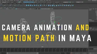 Camera animation and motion path in Maya tutorial for beginners path animation in Maya