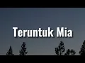 Download Lagu Teruntuk Mia (Lirik) -  Nuh... | Mix -  Terima kasih,  Berakhir di Aku