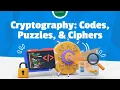 Cryptography Codes Puzzles and Cyphers for Gifted Kids Teens Meet Mentor Alex YSA