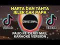 Download Lagu HARTA DAN TAHTA - Paijo ft. Derix Mail ( KARAOKE VERSION ) VIRAL TIKTOK