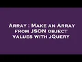 Array Make an Array from JSON object values with jQuery