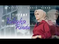 Download Lagu TIFFANY - TABAKA RINDU (OFFICIAL MUSIC VIDEO)