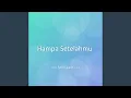 Download Lagu Hampa Setelahmu