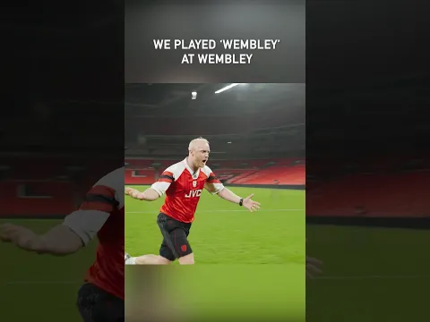 We Played βWembleyβ at Wembley