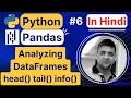 Python Pandas Viewing Analyzing DataFrames Python Pandas Tutorial in Hindi With Notes