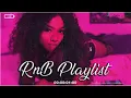 Lagu R\u0026B Bedroom Mix 💕 RnBSoul Chill Mix🎶 Jacquees, Trey Songz, Usher, NeYo, Chris Brown, Ella Mai 🍀