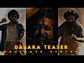 Download Lagu Dasara 🔥 | Nani | Keerthi Suresh | Whatsapp status | Tamil |