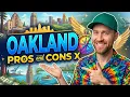 Living in Oakland California Pros and Cons of Living in Oakland California