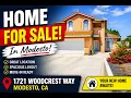1721 Woodcrest Way Modesto CA Beautiful Home For Sale in Modesto California Home Tour