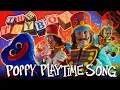 THE TOYBOX | Poppy Playtime Song! Prod. by oo oxygen