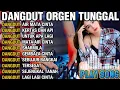 Lagu DANGDUT ORGEN TUNGGAL FULL ALBUM ENAK UNTUK DI DENGAR - AIR MATA CINTA KERTAS DAN API UNTUK APA LAGI