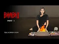 Download Lagu Bhabhi - 1 | Horror Podcast Show | Real Horror Story (Hindi)