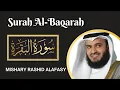 Download Lagu Surah Al -Baqarah full recitation by Mishary Rashid Alafasy
