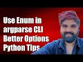 How to Use Enum Arguments with argparse in Python for Better CLI Options