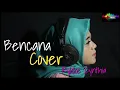 Lagu BENCANA (H.Rhoma irama) Cover Rykke Cynthia