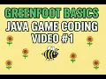 Greenfoot Basics Java Game Coding -