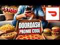 LATEST Doordash Promo Code 2026 Get NEW 100 Coupon Codes for Doordash NEW EXISTING CUSTOMERS