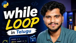 While Loop in Python L23 Python Tutorial in Telugu