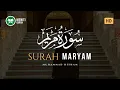 Download Lagu Murottal Quran Merdu Penenang Hati - Surah Maryam سورة مريم (Muhammad Hisham)