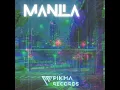 Manila (Original Mix)