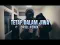 Download Lagu Isyana Sarasvati - Tetap Dalam Jiwa ( Drill Remix )