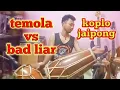 Bad liar vs TEMOLLA full jaipong - Koplo time version