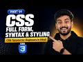 CSS Tutorial for Beginners CSS Full Form Syntax Styling