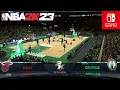 NBA 2k23 Nintendo Switch Gameplay Full Game