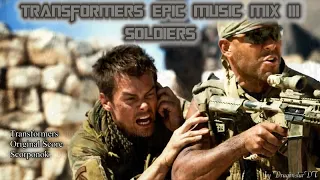Transformers Epic Music Mix 3 - Soldiers