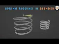 Spring Rigging in Blender
