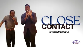 You Catch What You Are Close To Baraka Mirambi GCN 