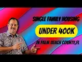 Homes Under 400K in Palm Beach County Florida Single Family Homes For Sale In Boynton Beach