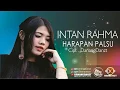 Intan Rahma - Harapan palsu (Official Video Lyric)
