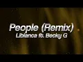 Download Lagu Libianca - People (Remix) ft. Becky G 🥀 (lyrics)