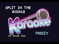 Freezy   Split in the middle, demo (LYRICS)