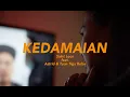 Download Lagu KEDAMAIAN - Saint Loco feat. Astrid \u0026 Tuan Tiga Belas