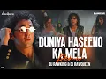 Download Lagu Duniya Haseeno Ka Mela - Remix  | Bobby Deol | Udit Narayan | Gupt (1997) | Dj RawKing | Dj RawQueen