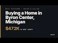 Buying a Home in Byron Center Michigan
