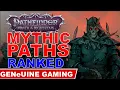 PATHFINDER WRATH OF THE RIGHTEOUS - Mythic Paths Ranked