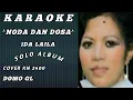 Download Lagu ☆NODA DAN DOSA~Ida laila~Karaoke~Cover Kn 2400//
