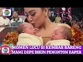 Momen lucu si kembar bareng mami Depe bikin penonton baper sampai histeris melihat hal ini