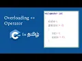 Operator Overloading Overloading Increment Operator C in Tamil Logic First Tamil