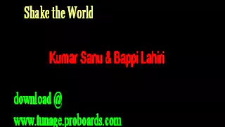 shake the world kumar sanu hindi bollywood remix 1995