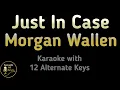 Download Lagu Morgan Wallen - Just In Case Karaoke Instrumental Lower Higher Female \u0026 Original Key