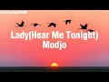 Modjo - Lady (Hear Me Tonight) (Lyrics)