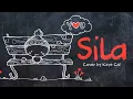 Download Lagu SUD - SILA (Kaye Cal Cover) || Animated Lyric Video by Ella Banana